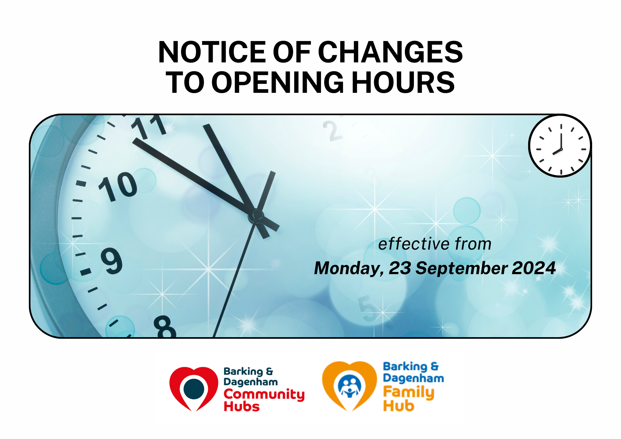 change of opening hours